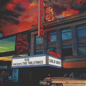 THE TRILLFONICS (SPECIAL EDITION) [Explicit]