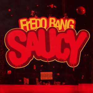 Saucy (Explicit)