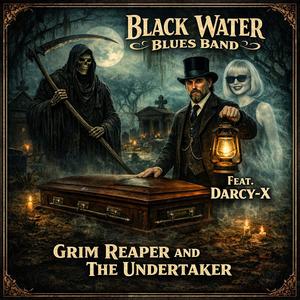 Grim Reaper and The Undertaker (feat. Darcy-X) (Special Version)