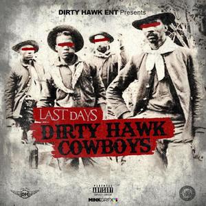 Dirty Hawk CowBoys (Explicit)