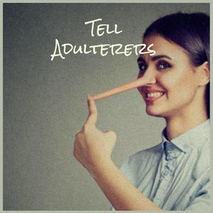 Tell Adulterers