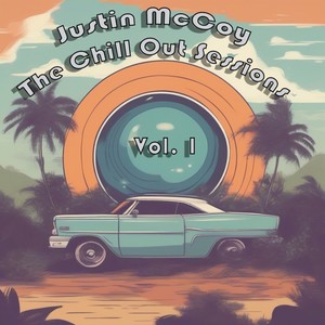 The Chill Out Sessions, Vol. 1