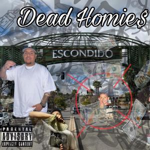 Dead Homies (feat. Yxng jay) (Explicit)