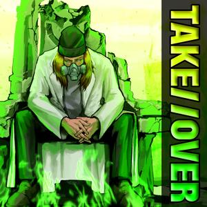 TAKE//OVER (feat. ABSXLUTEXERØ)