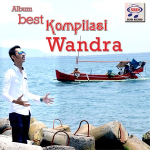 Best Kompilasi Wandra