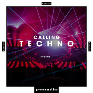 Calling Techno!, Vol. 6