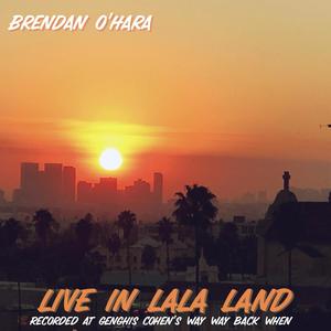 Live in La La Land