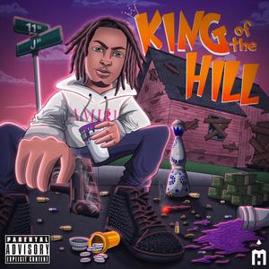 King Of The Hill (Explicit)