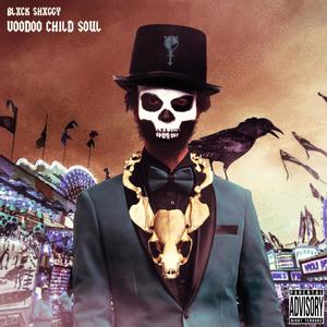 Voodoo Child Soul (Explicit)