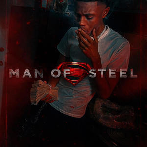 Man Of Steel (Explicit)