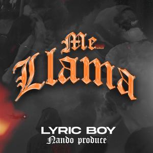 Me Llama (feat. Nando Produce)