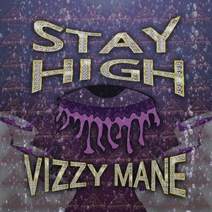 Stay High