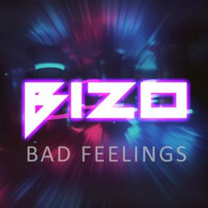 Bad Feelings