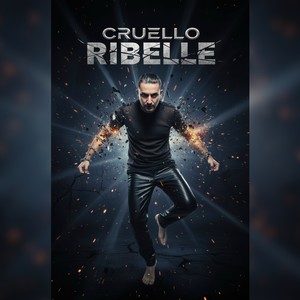 Cruêllo - Ribelle