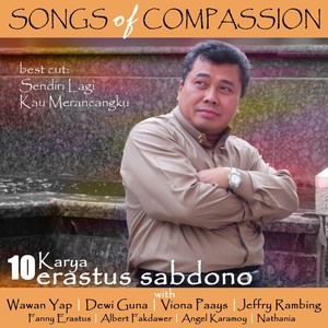 Song of Compassion (10 Lagu Karya Erastus Sabdono)