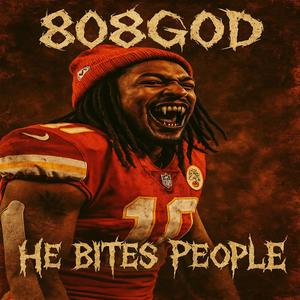 808god - He Bites People