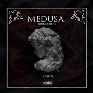 Medusa. (Stone Cold.) [Explicit]