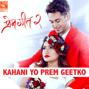 Kahani Yo Prem Geetko (From 