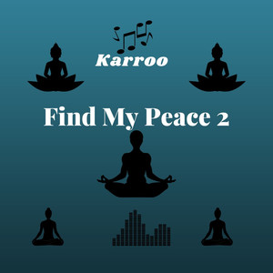 Find My Peace 2