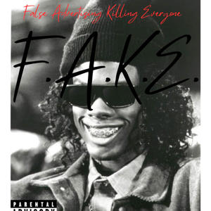 F.A.K.E. (Explicit)