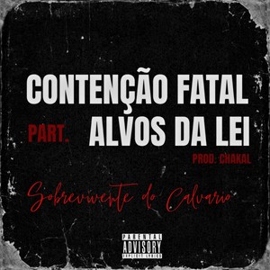 Sobrevivente do Calvário (Explicit)