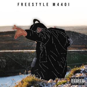 Freestyle M440i (Explicit)