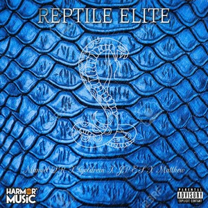 Reptile Élite (Explicit)