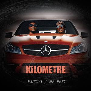 KILOMETRE (feat. Mr Drey) [Explicit]