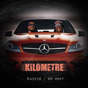 KILOMETRE (feat. Mr Drey) (Explicit)
