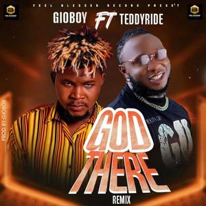 GOD THERE Gioboy (feat. TeddyRide) [Remix]