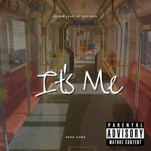 It's Me(feat. Dvicious) (Explicit)
