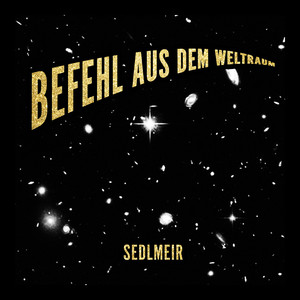 Befehl aus dem Weltraum