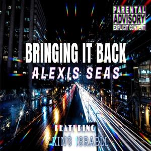 Bringing It Back (feat. King Israell) [Explicit]