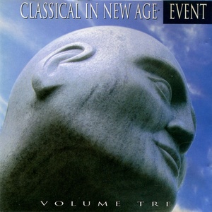 Classical in New Age, Vol. 3 (The Most Famous Themes of Classic Music Rearranged by New Age)