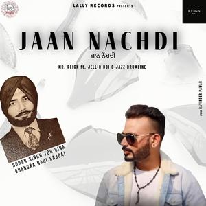 Jaan Nachdi (feat. Jellio DBI)