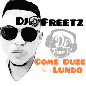 Come Duze (Original Mix)