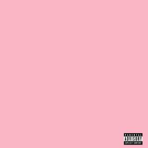 Pink **** (Explicit)