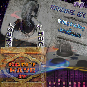 Can't Have It (Original)