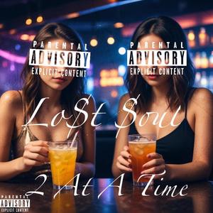 2 At A Time (Explicit)