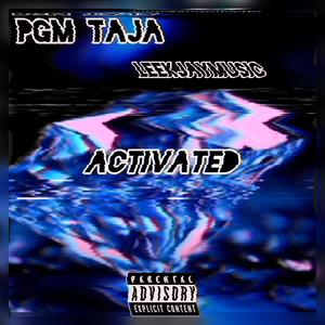 Activated (feat. Leekjaymusic) [Explicit]