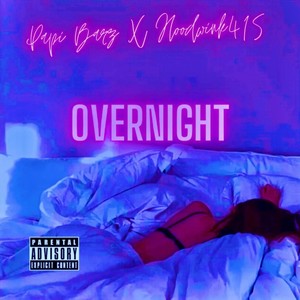 Overnight (Explicit)