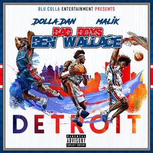 Bad Boys Ben Wallace (Explicit)