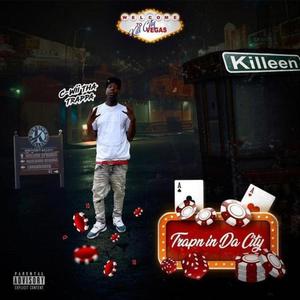 (KillCity Vegas) Trapn In Da City Side B [Explicit]