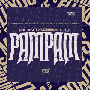 Montagem Do Pampam (Explicit)