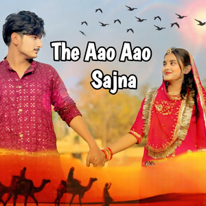 The Aao Aao Sajna