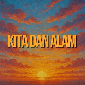 KITA DAN ALAM