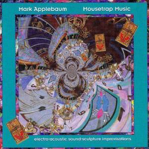 APPLEBAUM, Mark: Mousetrap Music