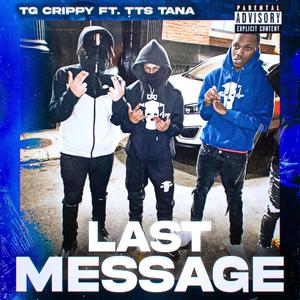 TG Crippy, TTS Tana(Last Message) (Explicit)