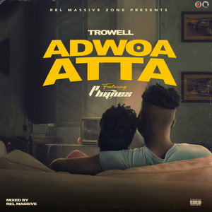 Adwoa atta (Explicit)