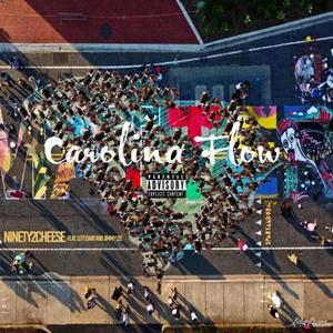 Carolina Flow (Explicit)